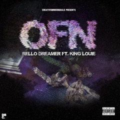 RELLO DREAMER X KING LOUIE - OFN