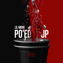 Poe'd Up|prodby.Lucage