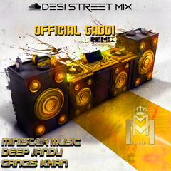 GADDI REMIX - DEEP JANDU ft. GANGIS KHAN | STATUS BROWN | MINISTER MUSIC