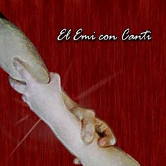 Intro - El Emi con Canti