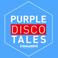 Purple Disco Tales // MAY 2015 @ SiriusXm