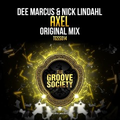 Dee Marcus & Nick Lindahl - Axel (Original Mix) // OUT NOW VIA SONY MUSIC ON BEATPORT & ITUNES!