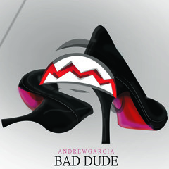 Bad Dude