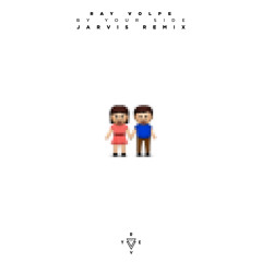Ray Volpe - By Your Side (Jarvis Remix)