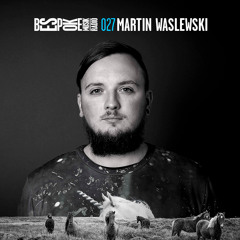 Bespoke Musik Radio 027 : Martin Waslewski