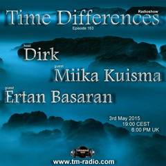 Dirk - Host Mix - Time Differences 163 (3rd May 2015) On Tm-Radio