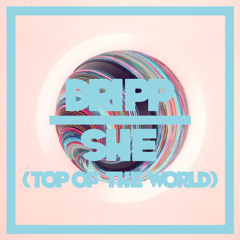 DR!PP - She (Top Of The World)[FREE DOWNLOAD]