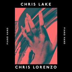 Chris Lake & Chris Lorenzo - Piano Hand (Annie Mac BBC Radio 1 Rip)