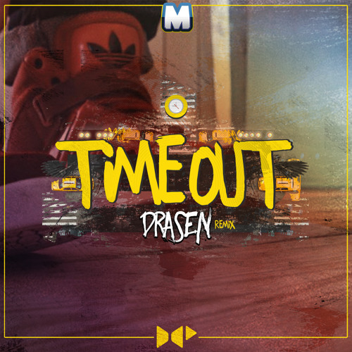 Maddis - Time Out (Drasen Remix)