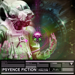 VA Psyence Fiction (Jaira Records) - compiled by Phalcom [OUT NOW]