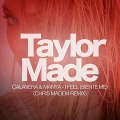 Calavera & Manya - I Feel (Siente Me) (Chris Madem Remix) Out May 18 2015