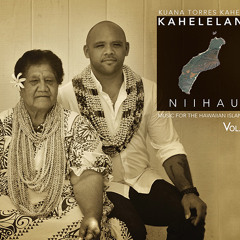 "Lei Ana Niihau"  |  Kuana Torres Kahele