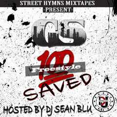 Dj Sean Blu - "100 Saved Freestyle" Feat. GS