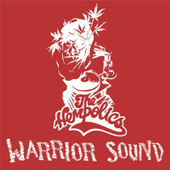 The Hempolics "Warrior Sound"