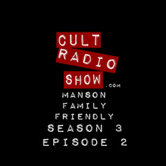 Cult Radio Show Season 3 episode 2