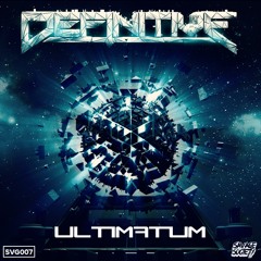 DEFINTIVE - ULTIMATUM EP SHOWREEL (OUT NOW)