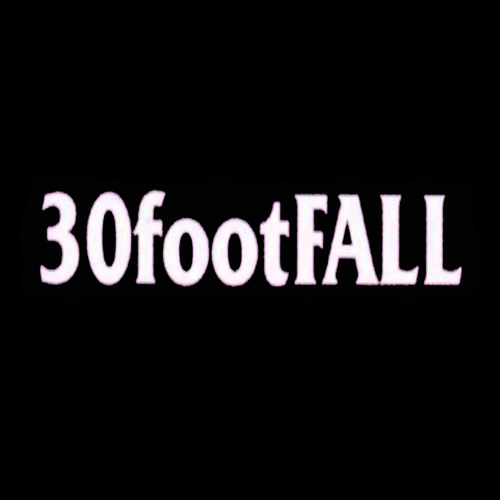 30footFALL - Maybe You Could Be The One (Sampler) (2015)