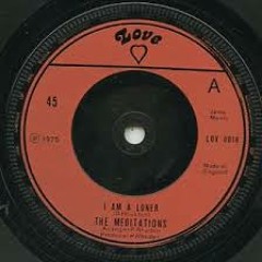 THE MEDITATIONS - I AM LONER