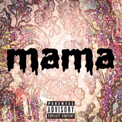 Mama (feat. Captain)