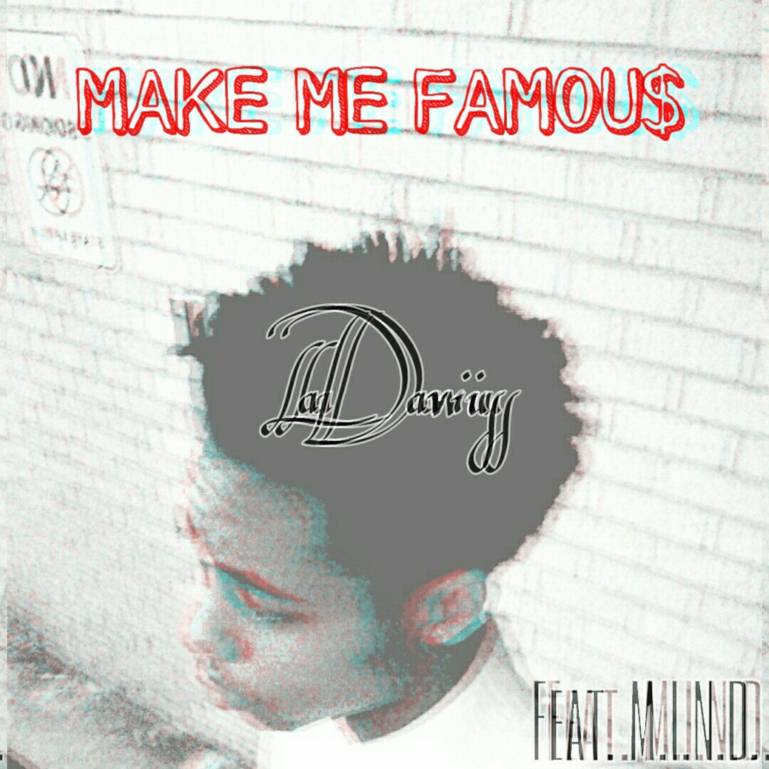 Make Me Famous