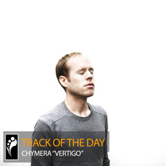 Track of the Day: Chymera “Vertigo”