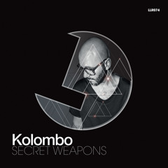Kolombo Presents Secret Weapons Compilation (MIX) - LouLou records (Release date: 14 MAY) LLR074