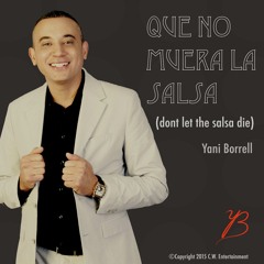 Que No Muera La Salsa