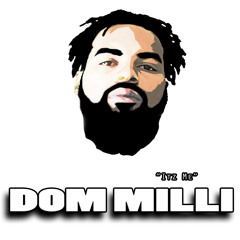 Dom Milli - Don't Move [ Produced By Dom Milli ]