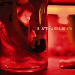 The Bamboos - Where Does The Time Go? (feat. Aloe Blacc)