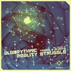 Algorythmic - Reality Struggle (Acidova Remix) [Sub Element]
