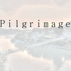 Pilgrimage