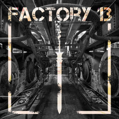 AudioBlade - Factory13 [SPOTIFY]