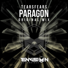 Tearsfears - Paragon