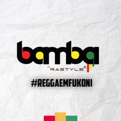 Vol 4.0 - #BambaReggae Lite