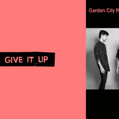 Thru You Too - Give It Up (Garden City Movement Remix)