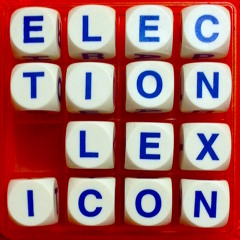 Allusionist 10: Election Lexicon