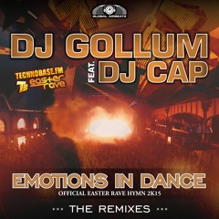DJ Gollum Feat. DJ Cap - Emotions In Dance (Easter Rave Hymn 2k15) (DanBeam Teaser)