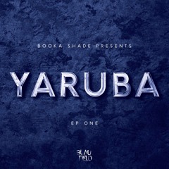 Booka Shade presents: YARUBA - Gloomfeld - original mix