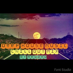 Deep House Music #3 Best Deep & Dope Chill Out Music  Mix By Regard