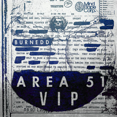 BURNEDD - AREA 51 VIP