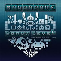 MohanRave - Bonus Level (Original Mix) [FREE DOWNLOAD]