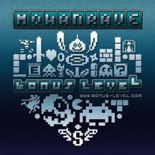 MohanRave - Bonus Level (Original Mix) [FREE DOWNLOAD]