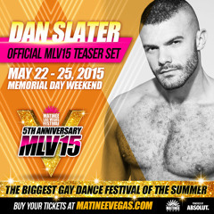 DJ Dan Slater – Matinée – Las Vegas 2015
