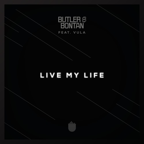 Butler & Bontan Feat. Vula - Live My Life (Pete Tong BBC Radio 1 Rip)