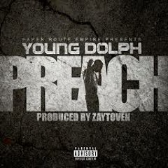 Young Dolph - Preach [Instrumental] (Prod. By Zaytoven)   DOWNLOAD LINK