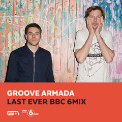 Groove Armada / BBC 6 Mix / March 2015