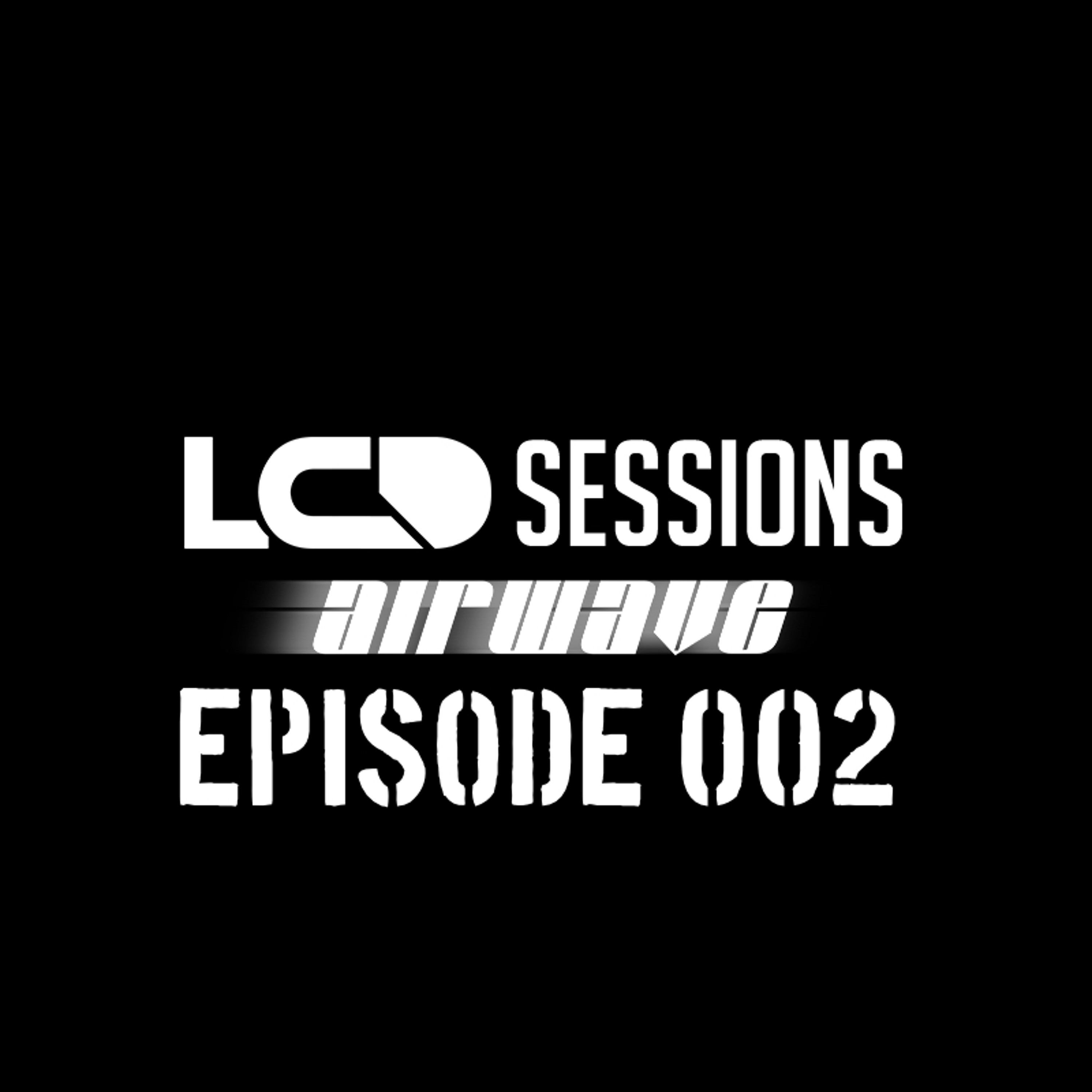 LCD Sessions by Airwave