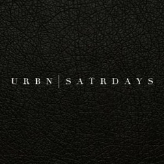 URBN SATRDAYS 30/04/15