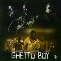 Stephen "Ragga" Marley - Ghetto Boy Feat. Bounty Killer & Cobra