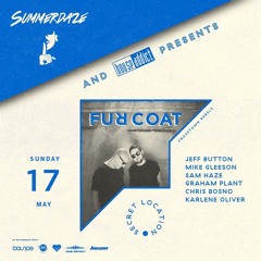DigDeep Preview: FUR COAT @ SUMMERDAZE | May 17th